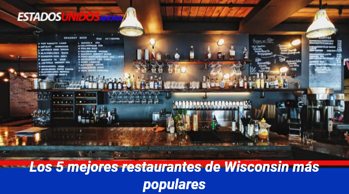 Mejore restaurantes de Wisconsin